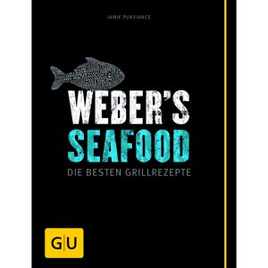 Grillbuch Jamie Purviance 'Weber's Seafood: Die besten Grillrezepte'
