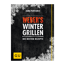 Grillbuch Jamie Purviance 'Weber's Wintergrillen: Die besten Rezepte'