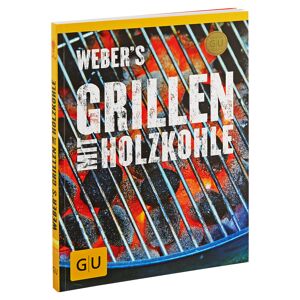 Kochbuch "Weber?s Grillen mit Holzkohle"