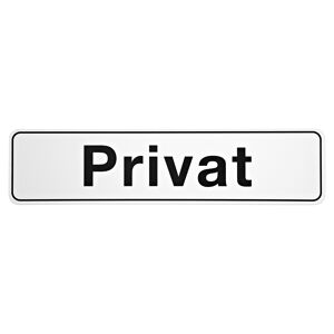 Schild "Privat" 48 x 200 cm weiß