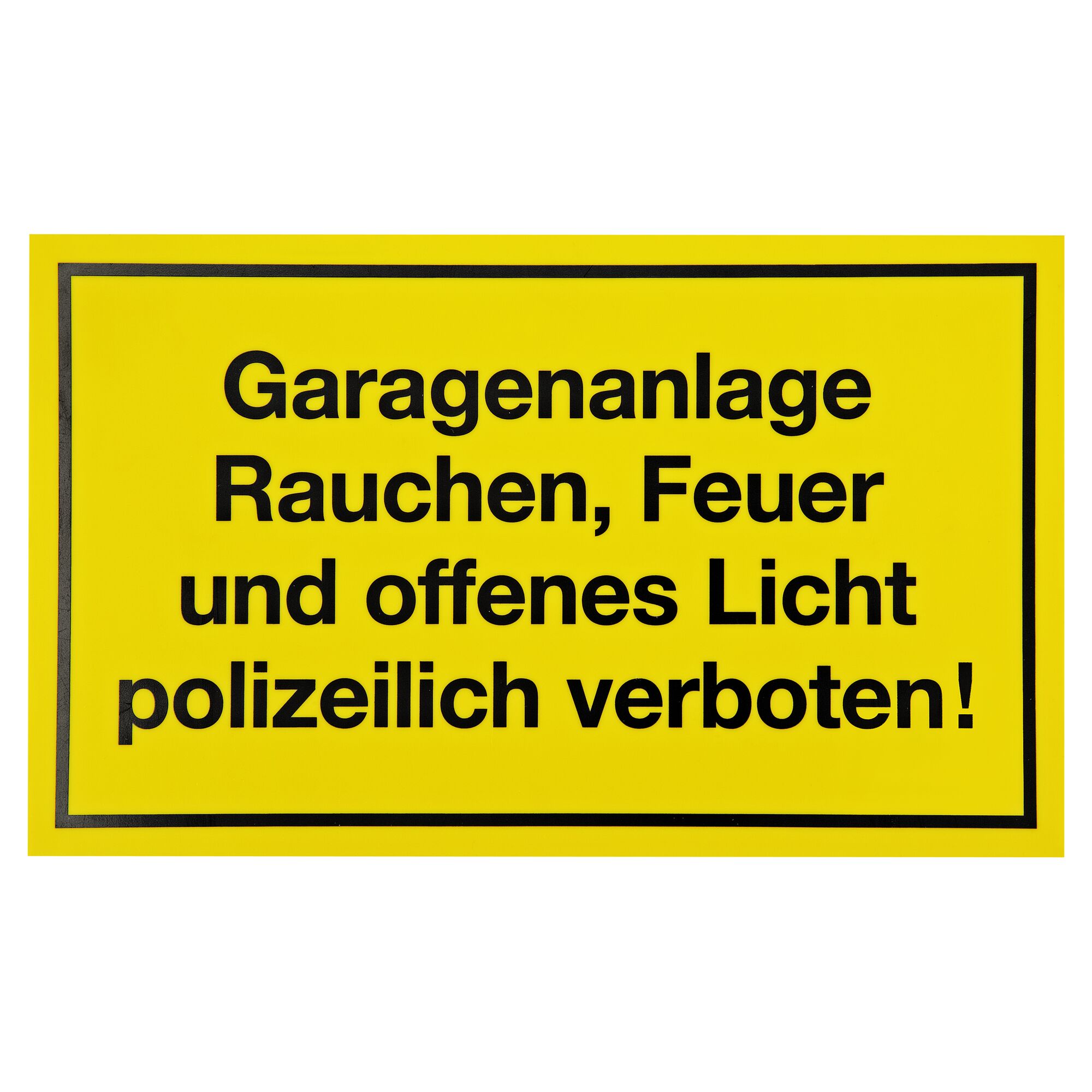 Schild "Rauchen, Feuer und offenes Licht verboten!"