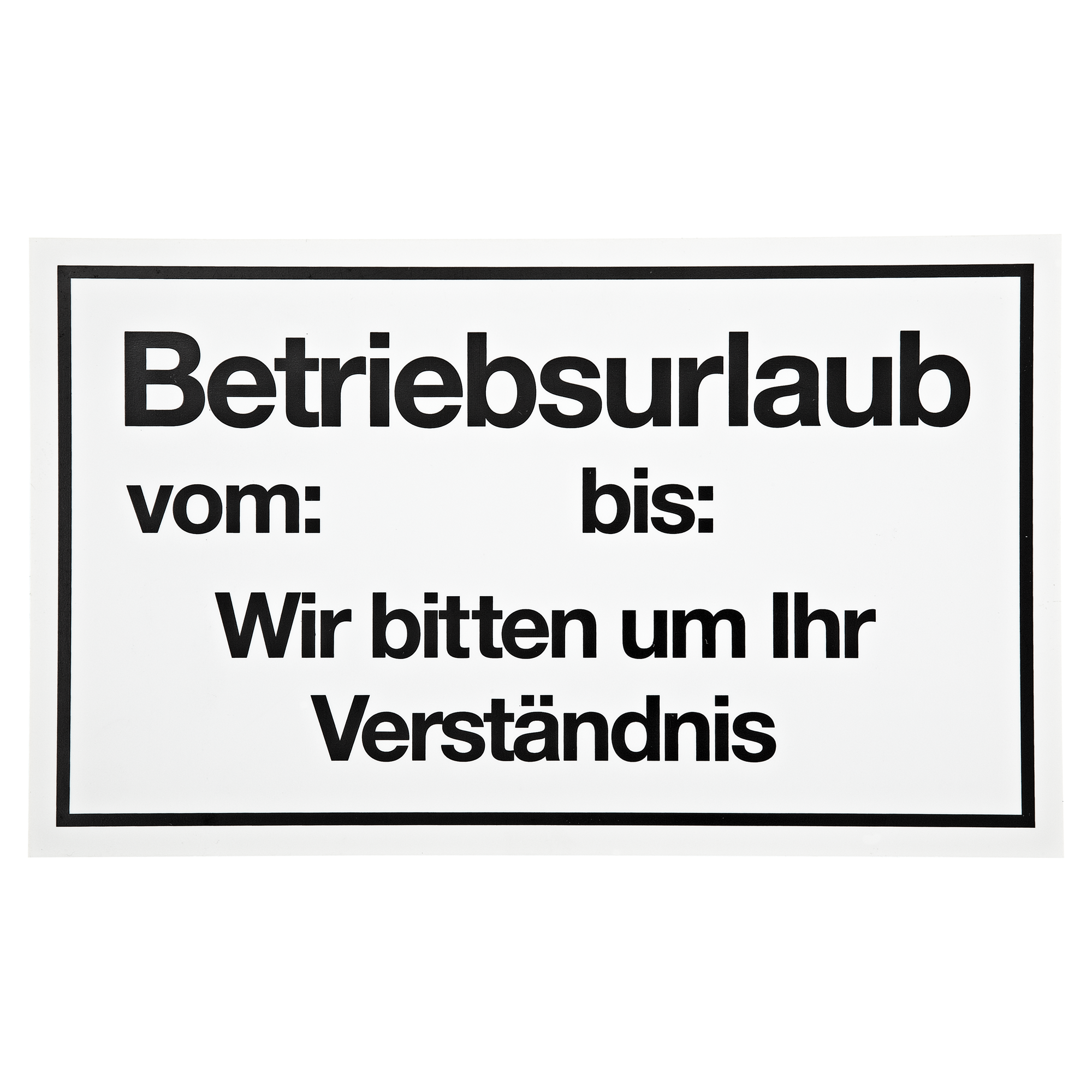 Schild "Betriebsurlaub" 15 x 25 cm + product picture