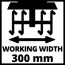 Arbeitsbreite 300 mm