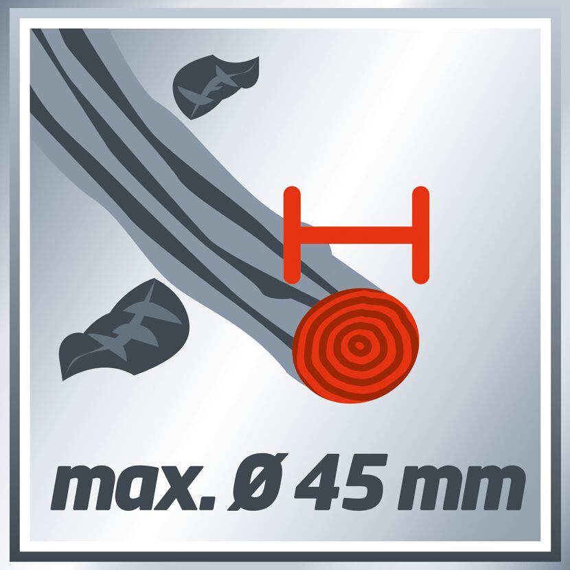 Ast max. Ø 45 mm