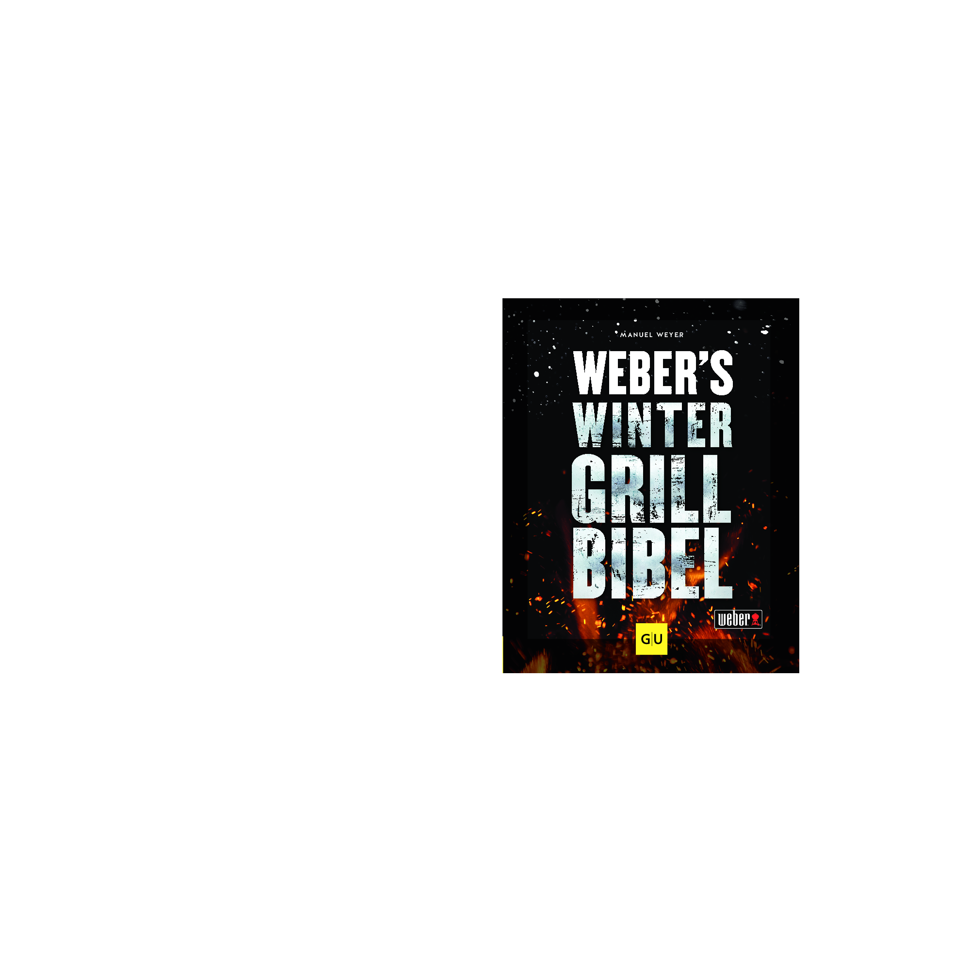 Grillbuch Manuel Weyer 'Weber´s Wintergrillbibel' + product picture