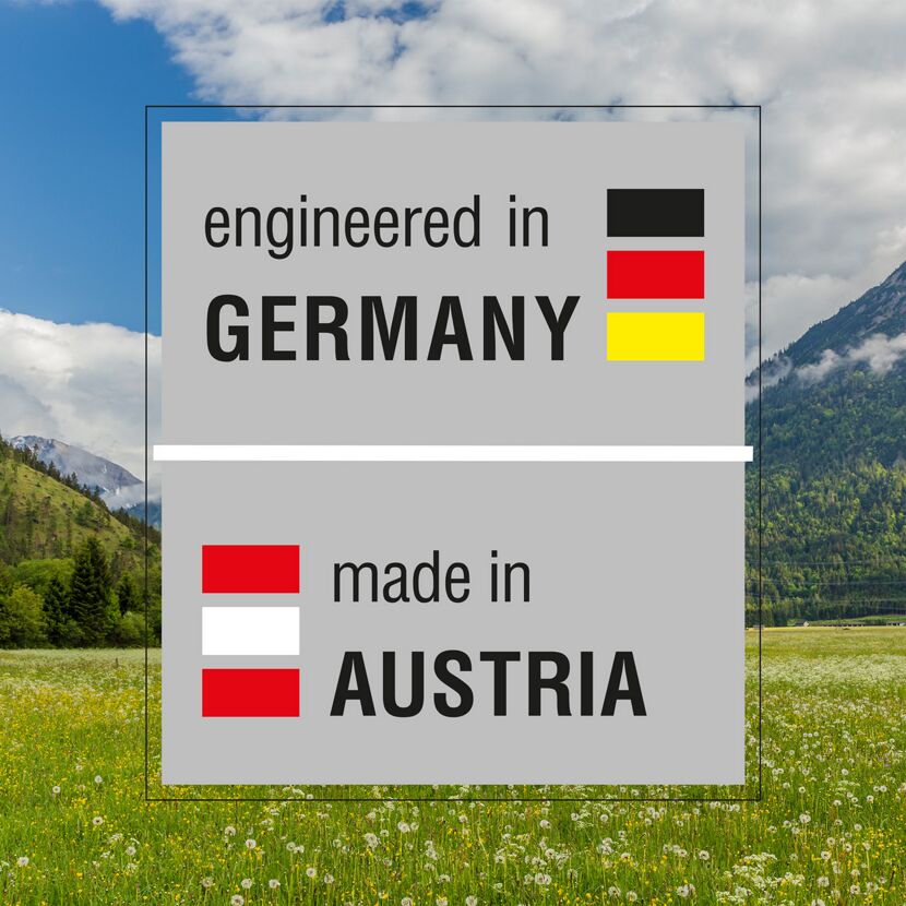 Entwickelt in Deutschland, hergestellt in Österreich