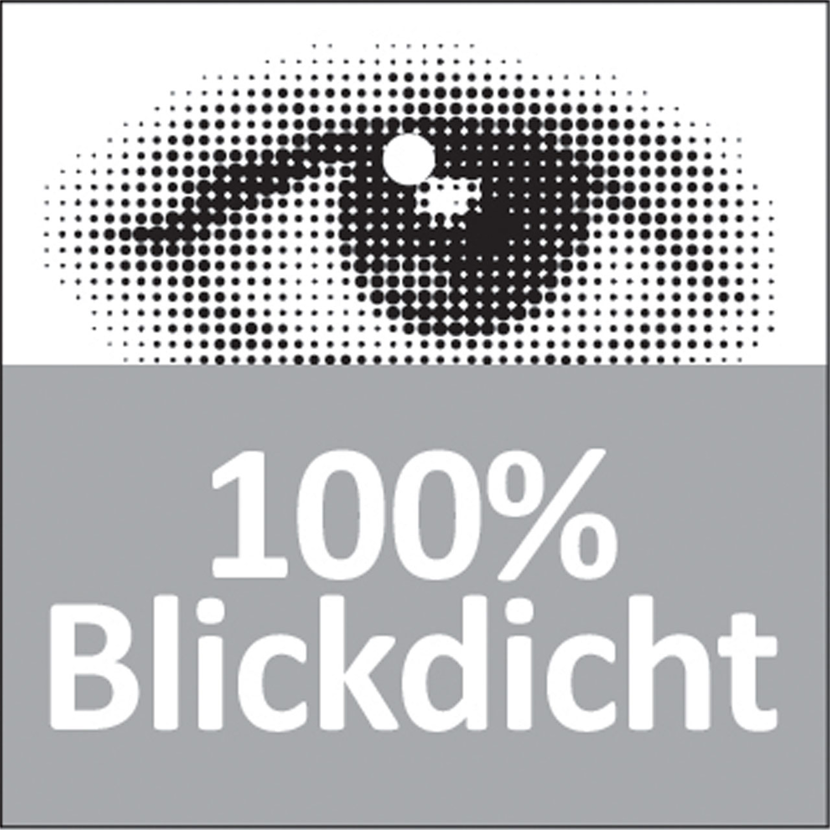 100% blickdicht