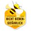 Schild mit Biene: Nicht bienengefährlich