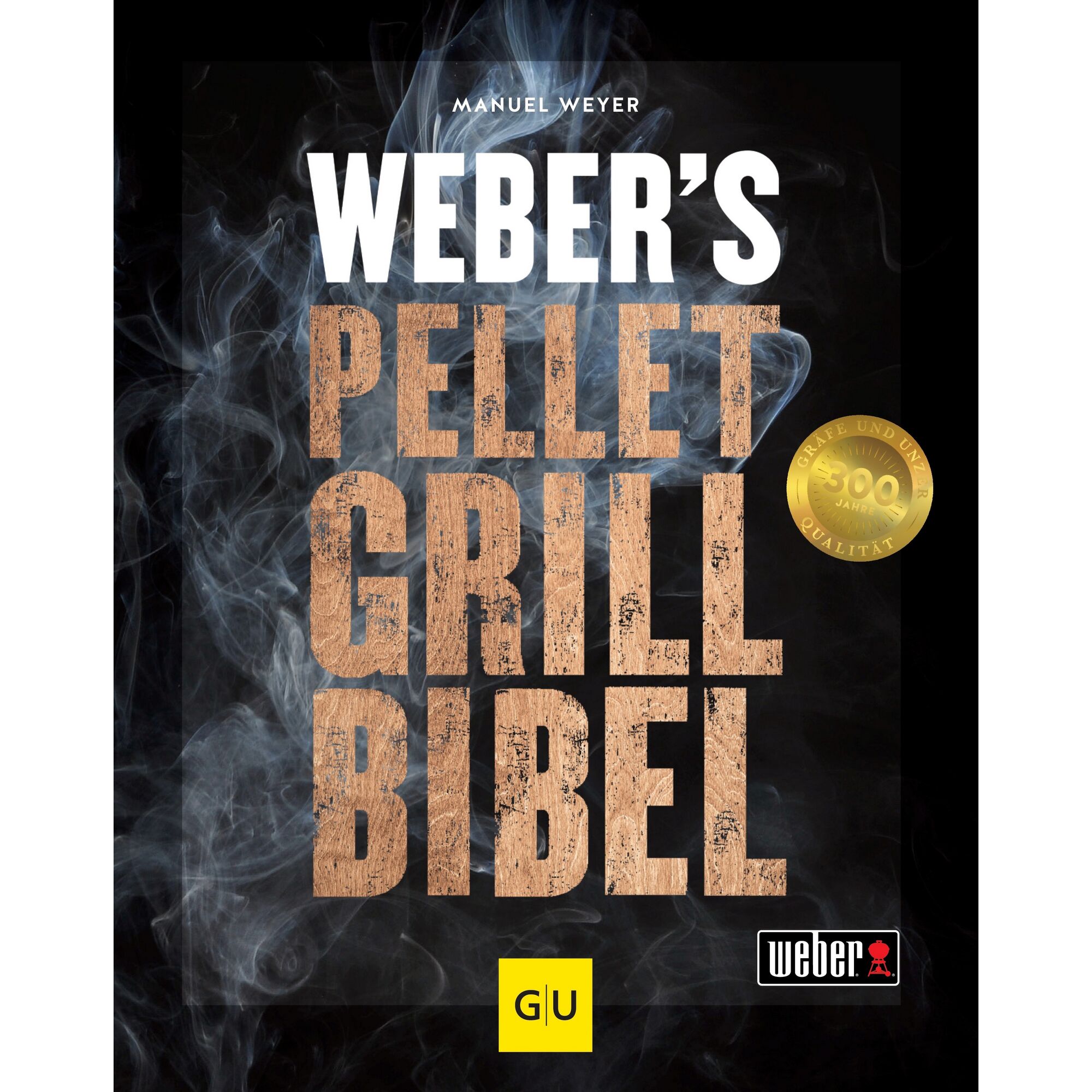 Weber's Pellet Grill Bibel Buchcover