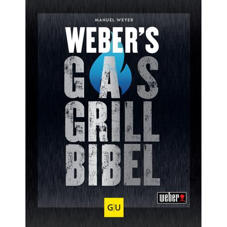 2. Bild von Grillbuch Manuel Weyer 'Weber's Gasgrillbibel'