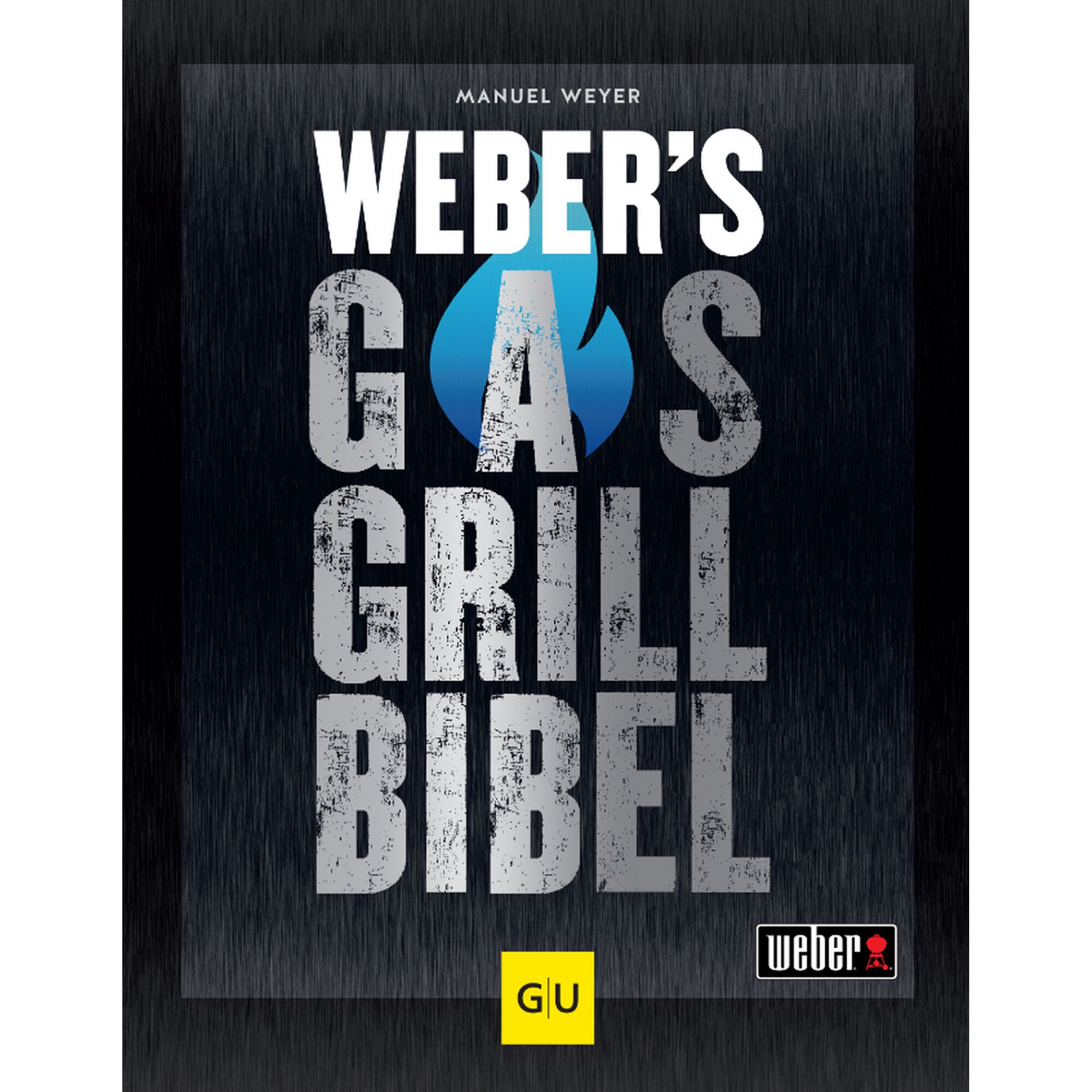 Weber's Gasgrill Bibel Buchcover