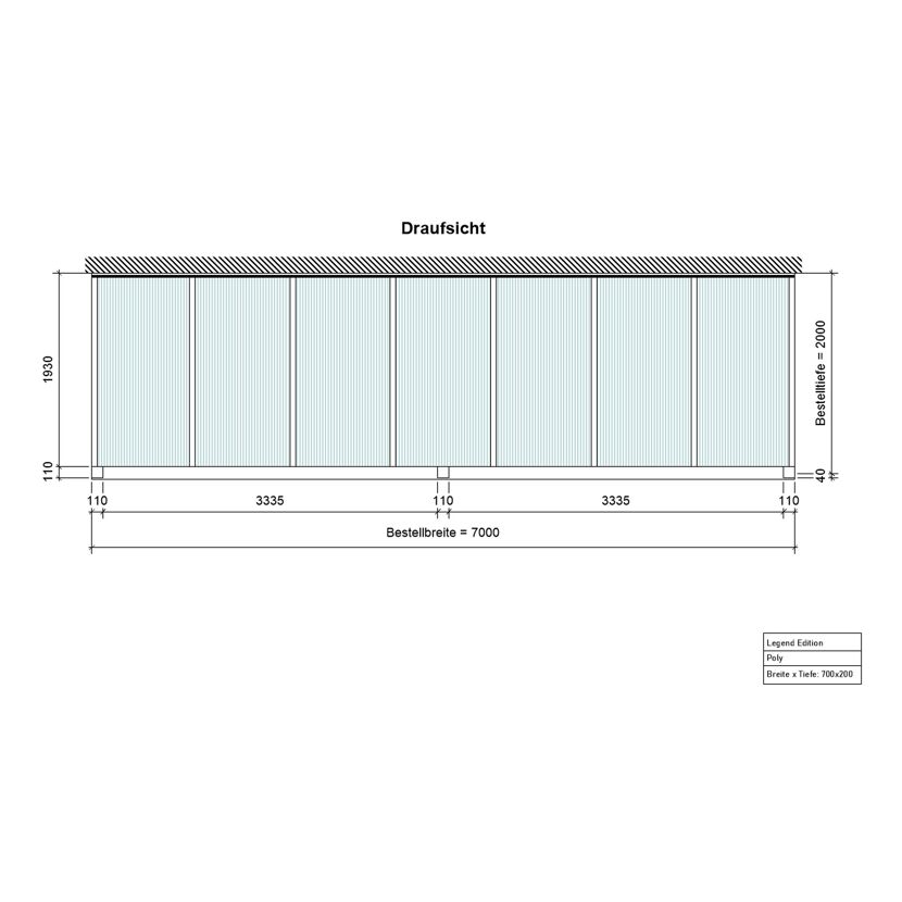 Draufsicht Terrassendach Legend 700 x 200 cm