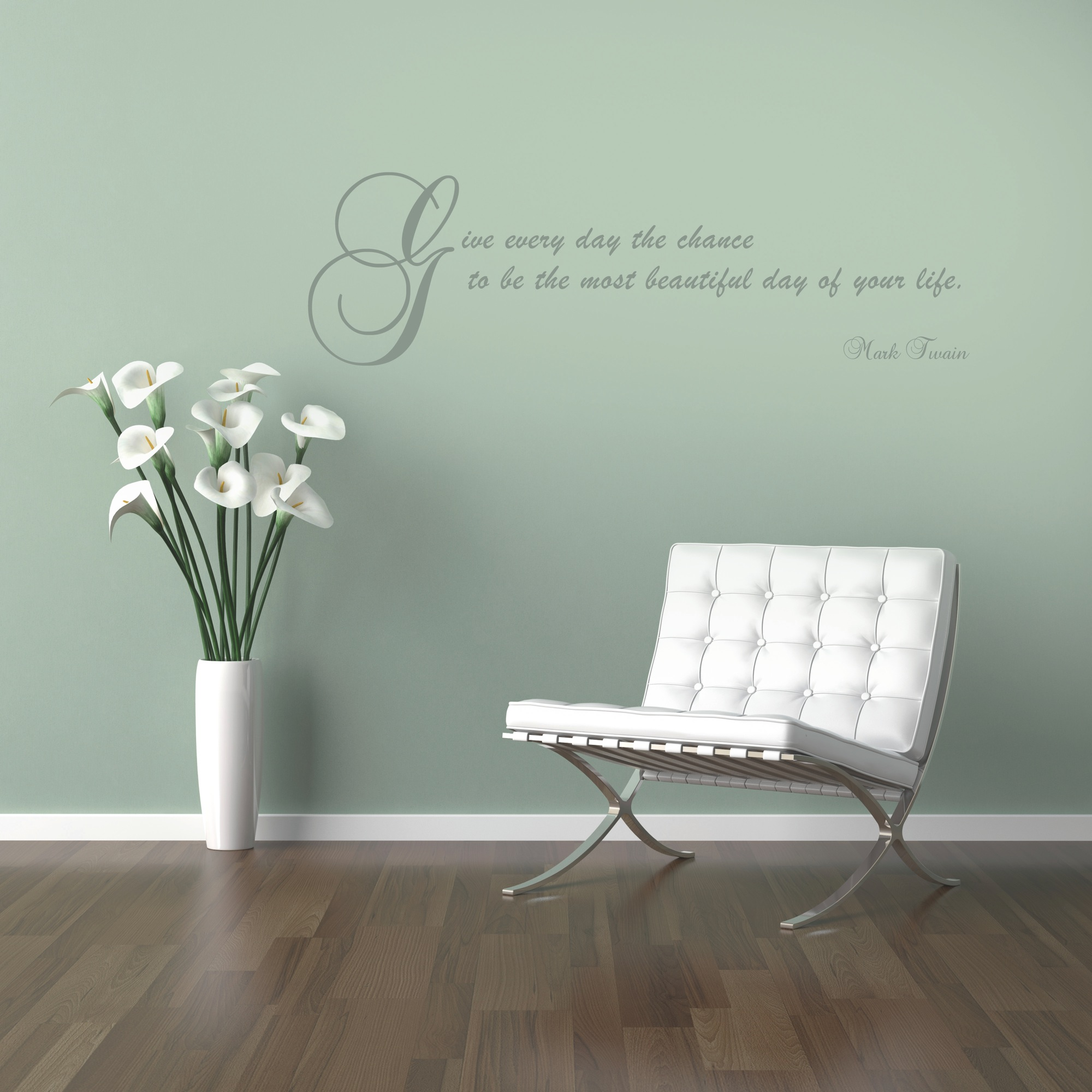 Walltattoo 'Give every day the chance' 100 x 70 cm + product picture
