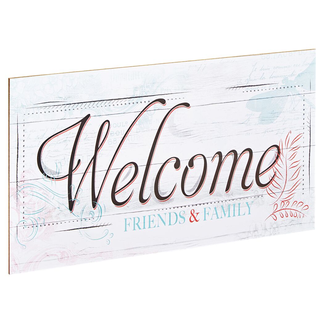 Schild mit Aufschrift "Welcome Friends & Family"
