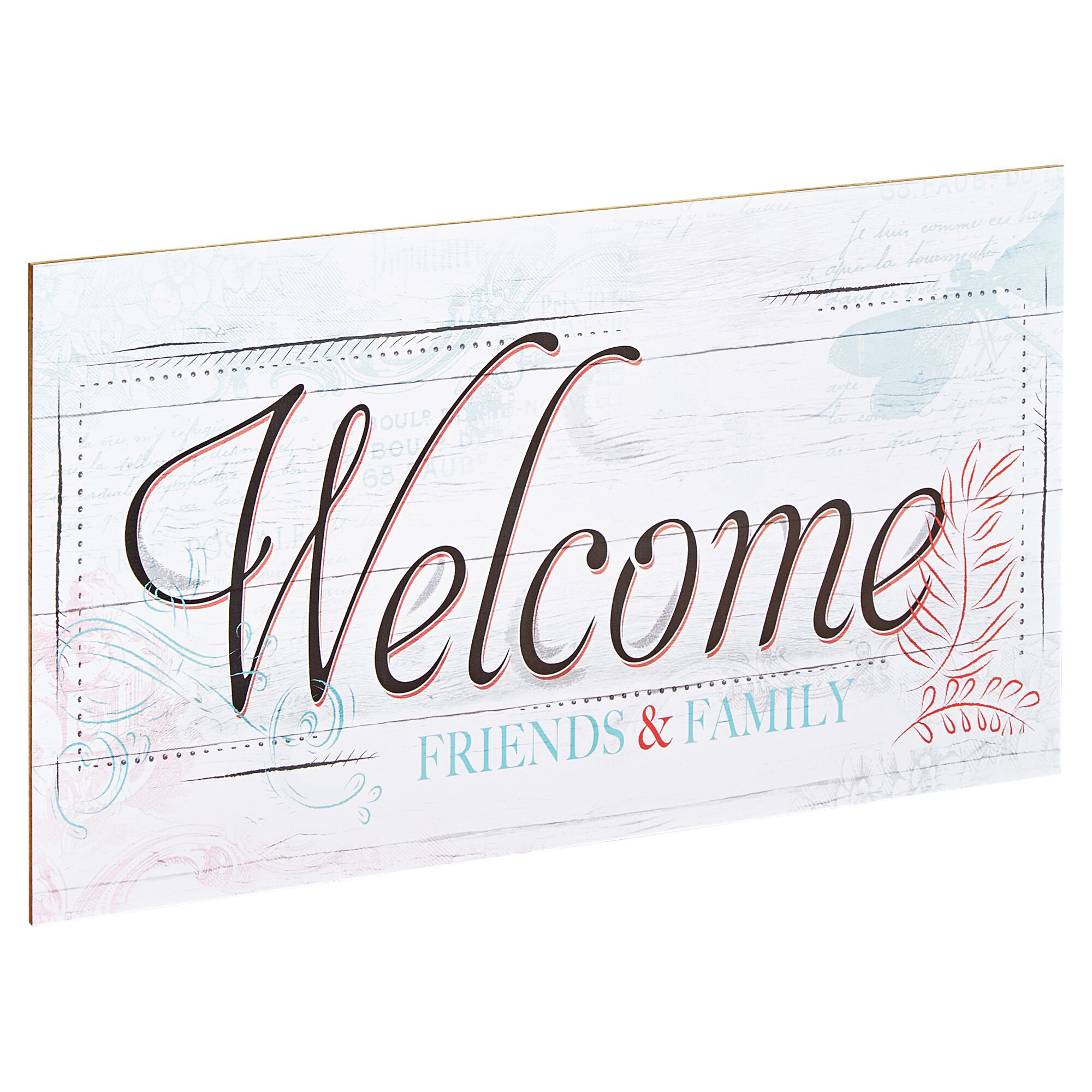 Schild mit Aufschrift "Welcome Friends & Family"