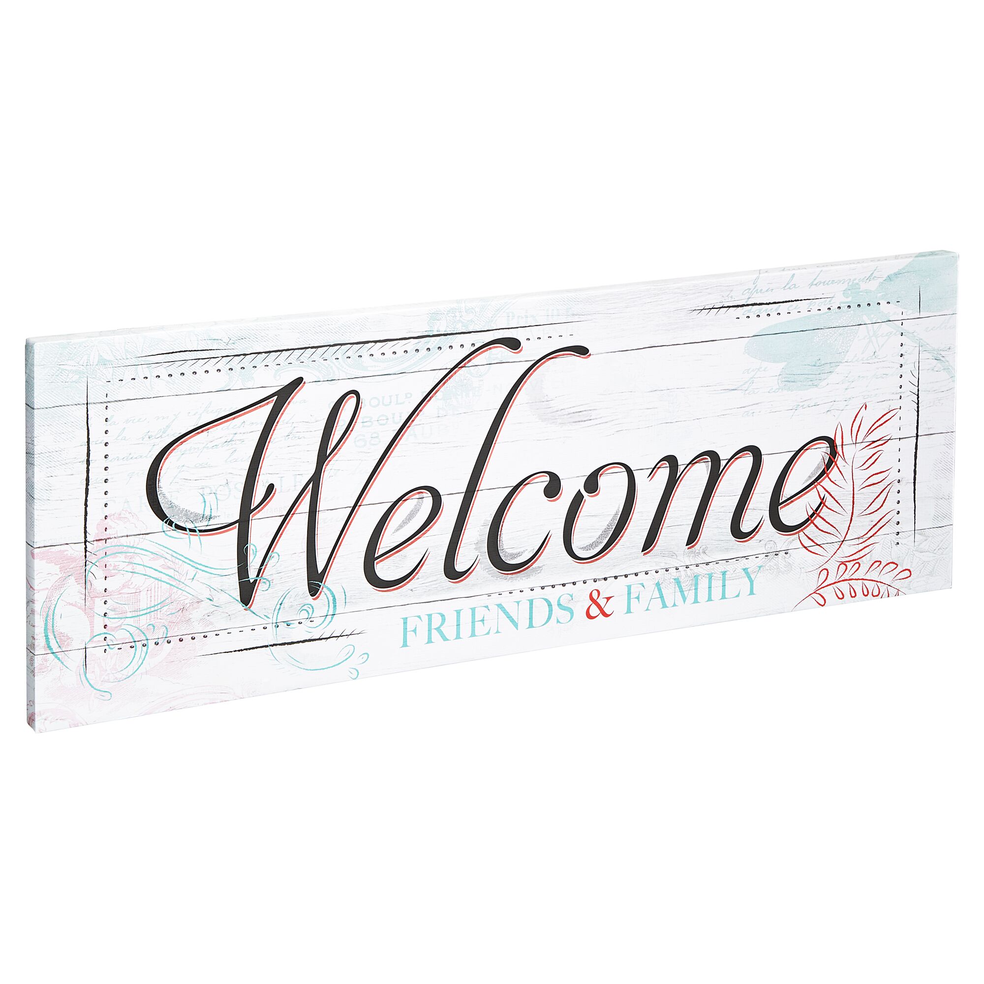 Schild mit "Welcome Friends & Family"-Schriftzug