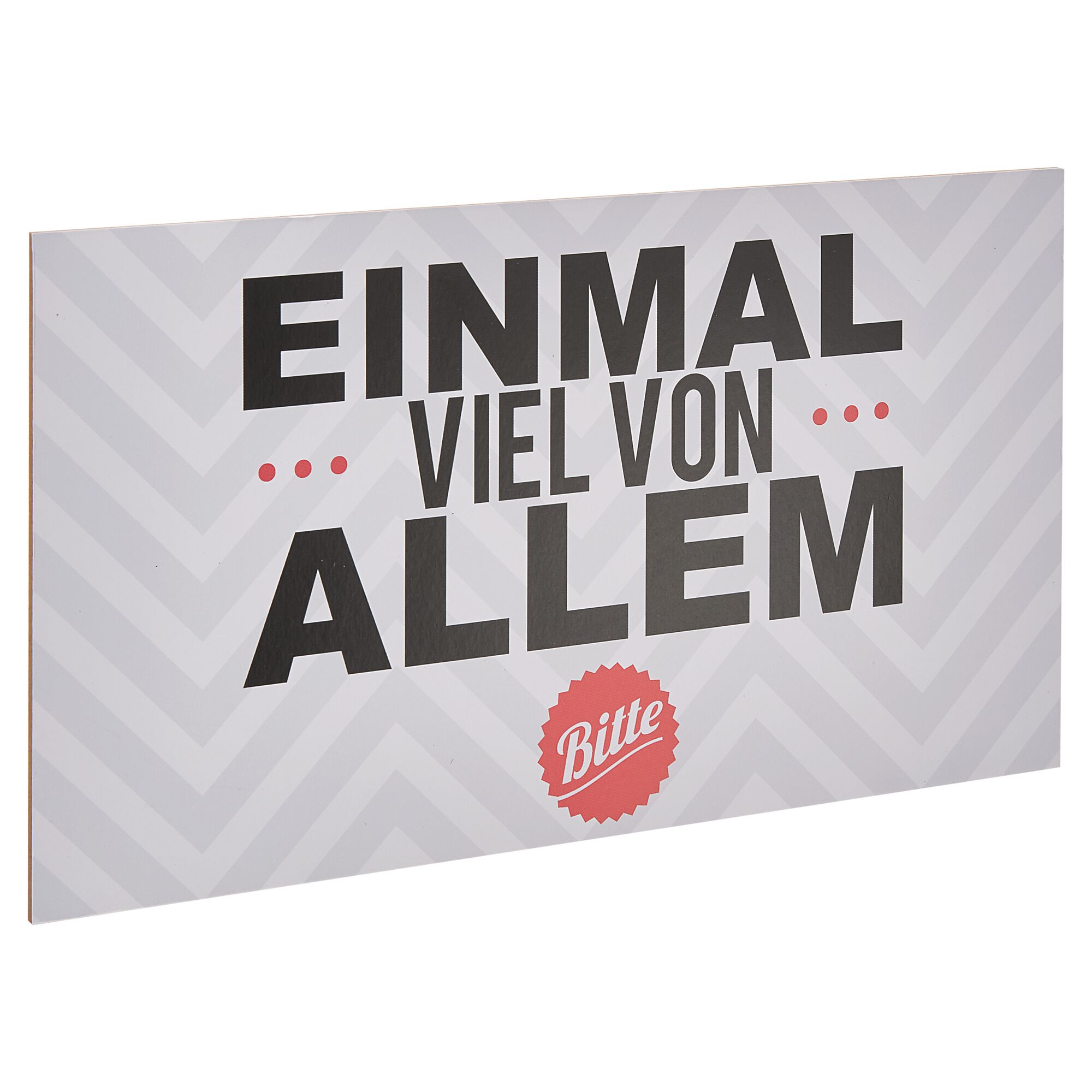 Schild mit der Aufschrift "Einmal viel von allem, bitte"