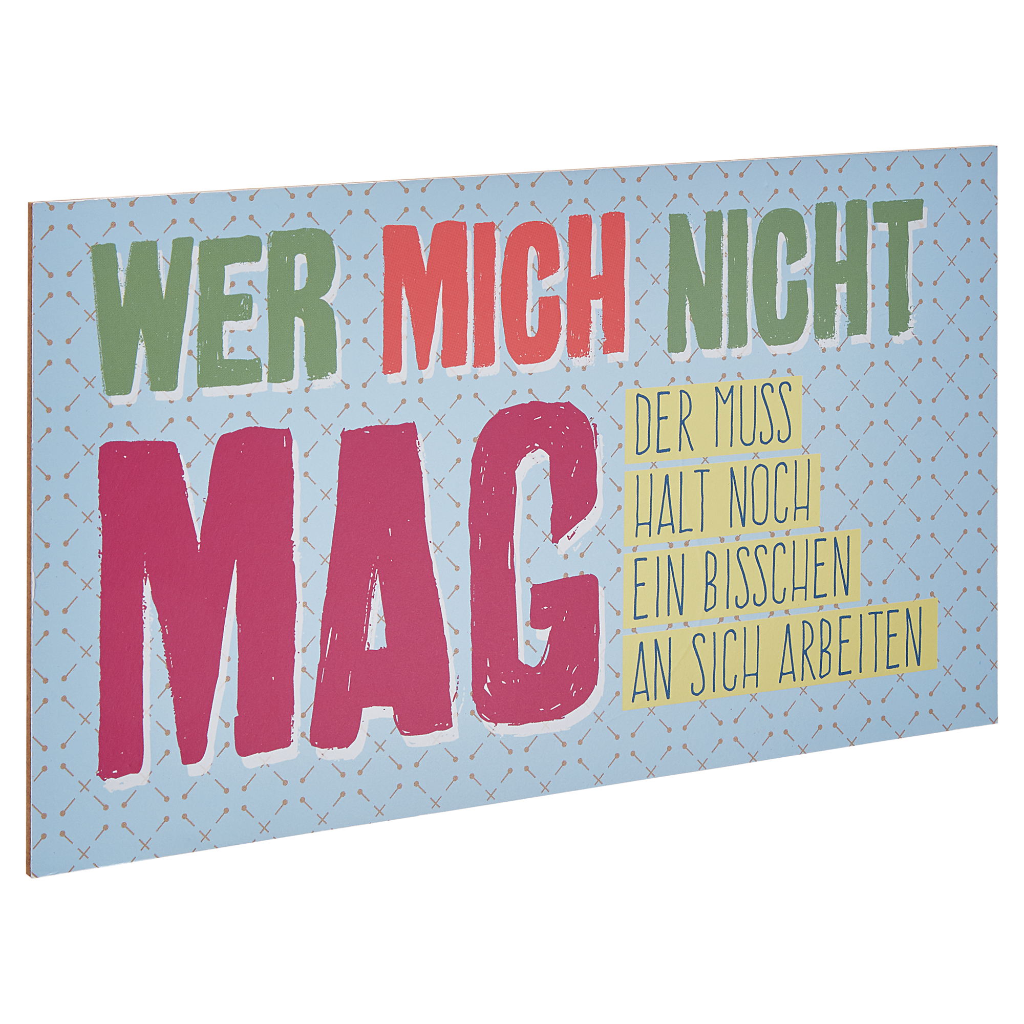 Decopanel "Wer mich nicht mag" 27 x 15 cm + product picture