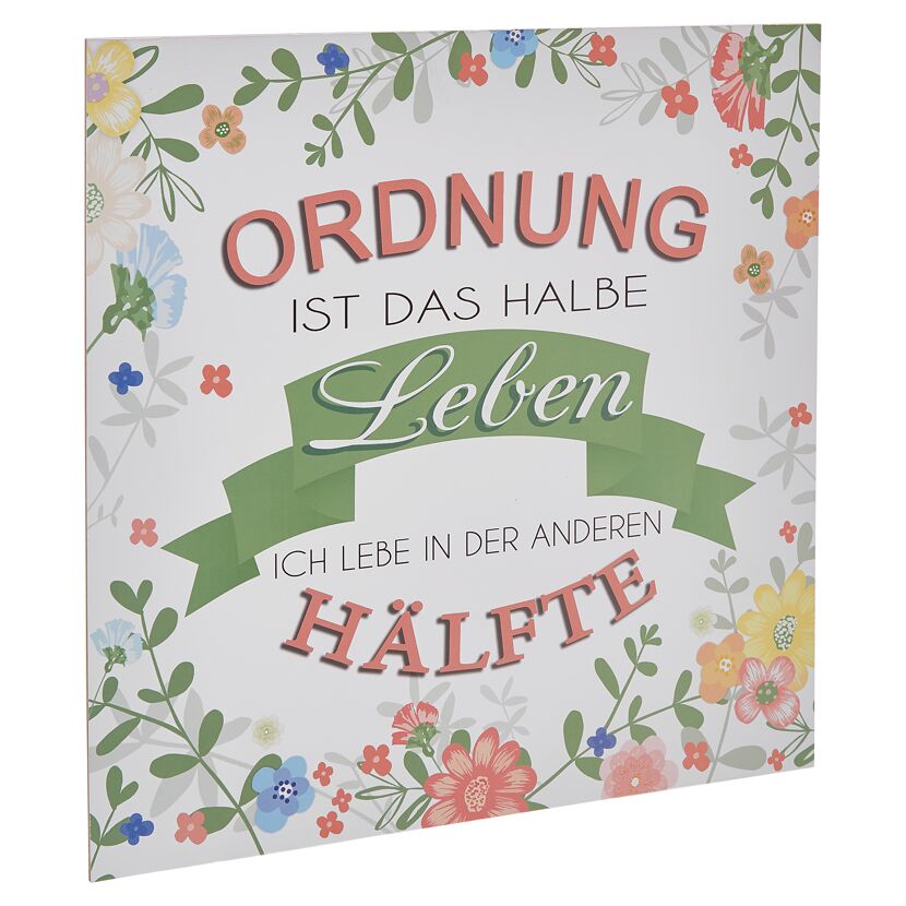 Decopanel "Ordnung ist das halbe Leben" 29 x 29 cm