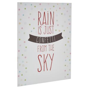 Decopanel "Rain is just Confetti" 30 x 40 cm