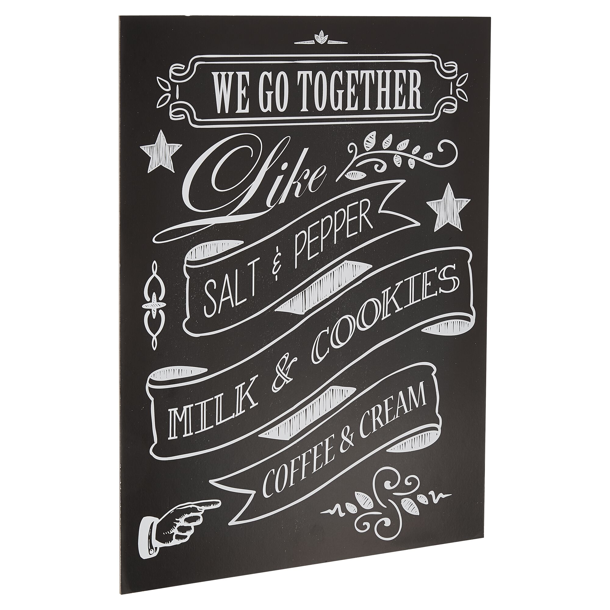 Schild mit Aufschrift "We go together like..."