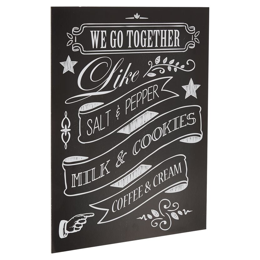 Schild mit Aufschrift "We go together like..."