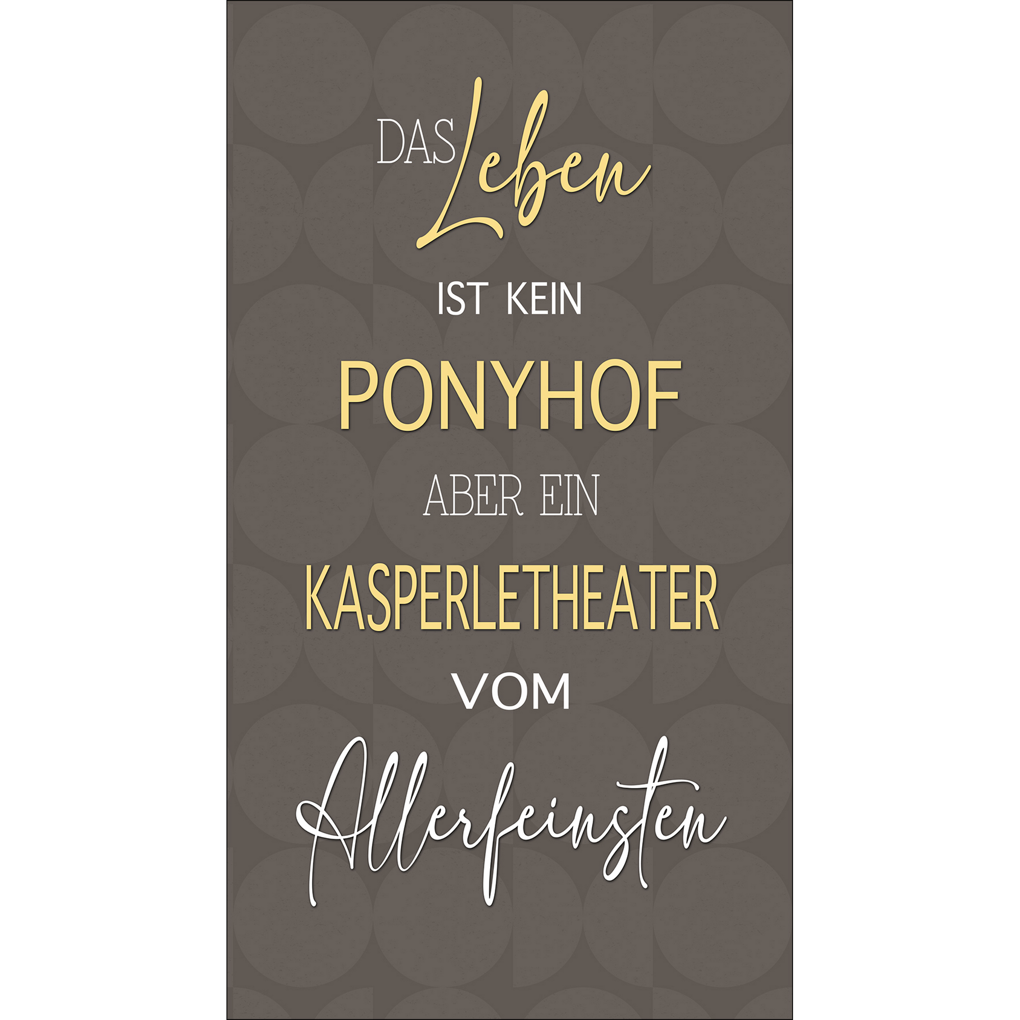 Decopanel 'Leben ist kein Ponyhof' 15 x 30 cm + product picture