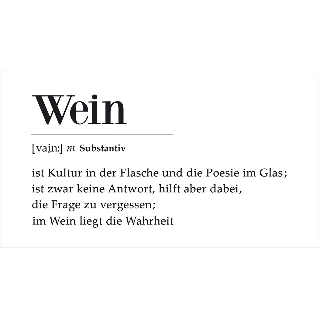 Wein: Kultur in der Flasche, Poesie im Glas.