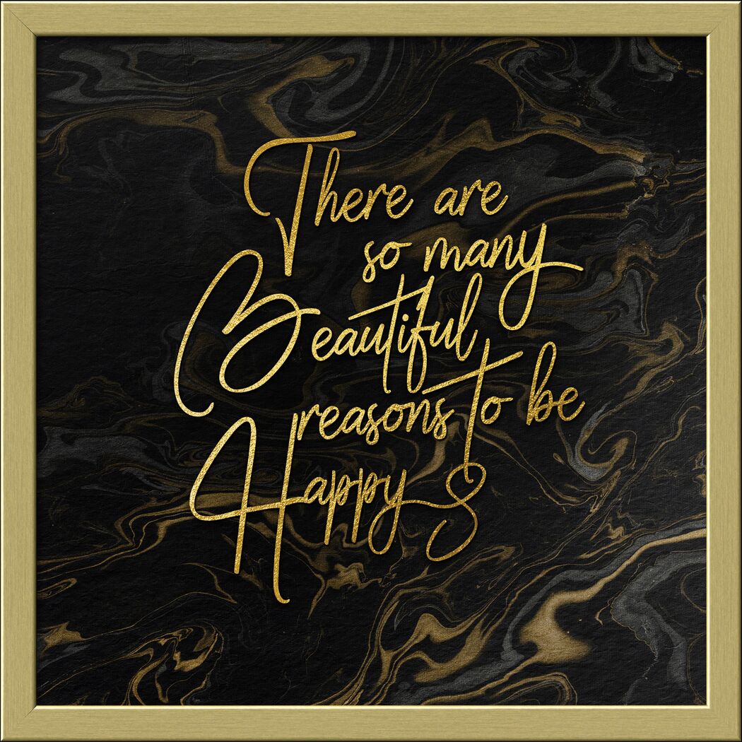 Gerahmtes Bild mit der Aufschrift "There are so many beautiful reasons to be happy"
