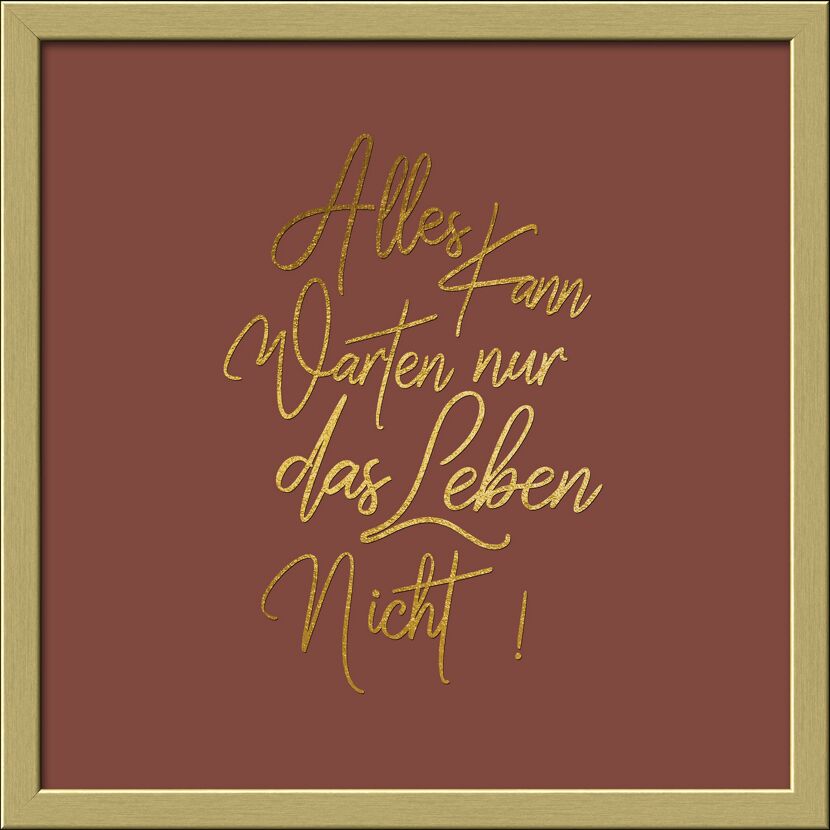 Alles kann warten, nur das Leben nicht.