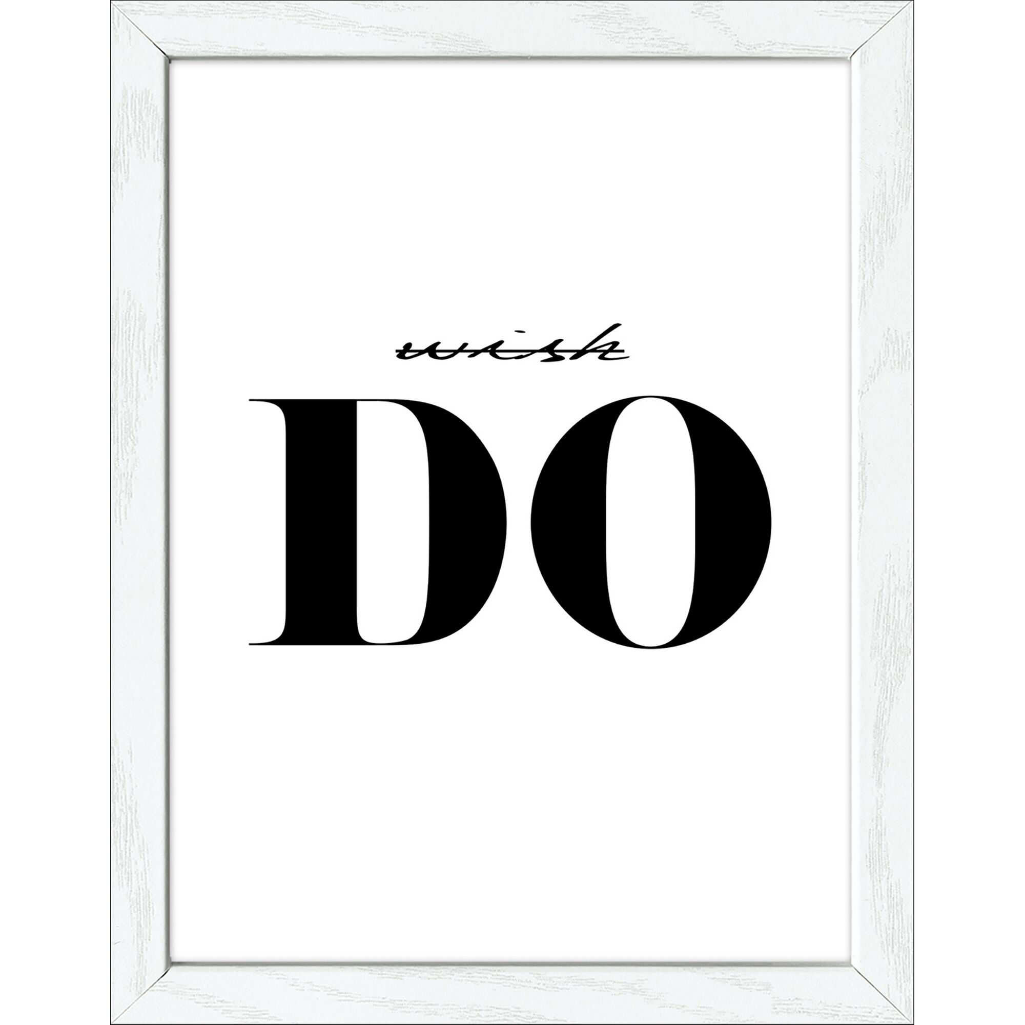 Gerahmtes Bild mit Aufschrift "wish do"