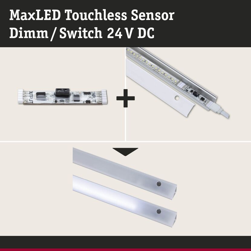 'MaxLED Touchless Sensor Dimm/Switch' 24 V maximal 144 W