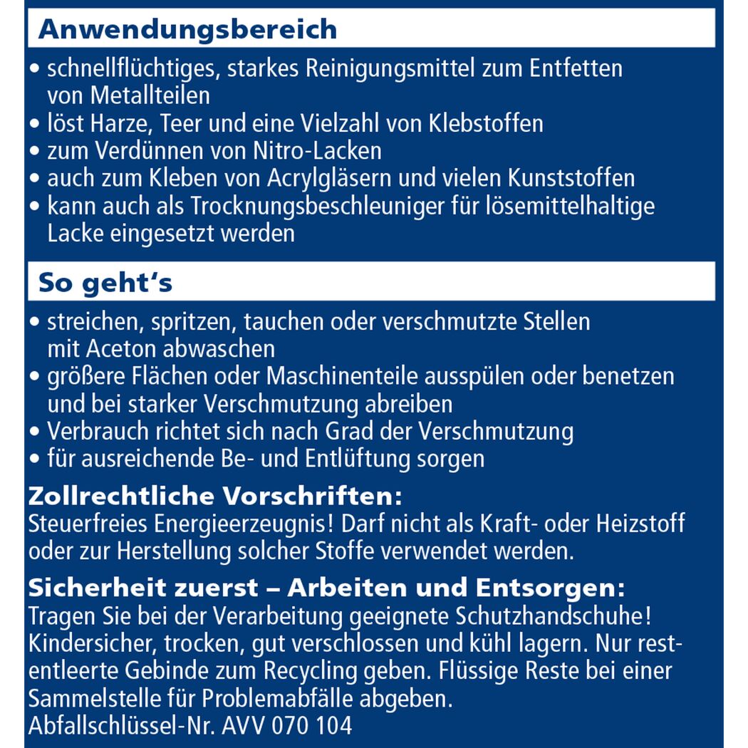 Aceton, Anwendungsbereich, Gefahrenhinweise, Tipps