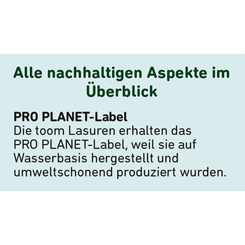 toom Lasuren erhalten das PRO PLANET-Label
