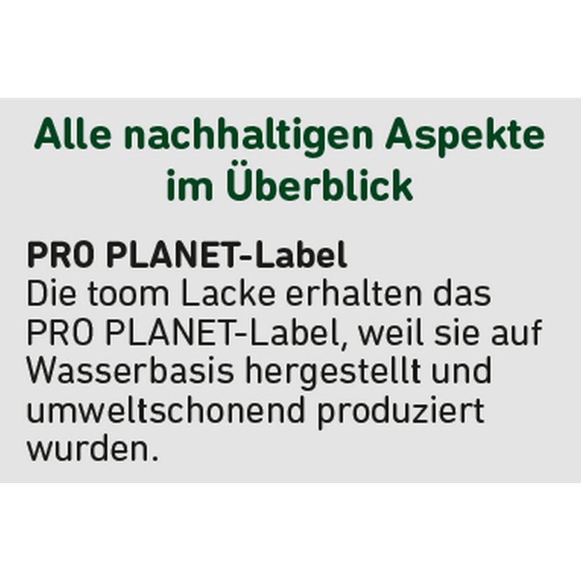 PRO PLANET-Label für toom Lacke auf Wasserbasis