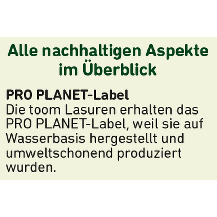 PRO PLANET-Label für toom Lasuren auf Wasserbasis