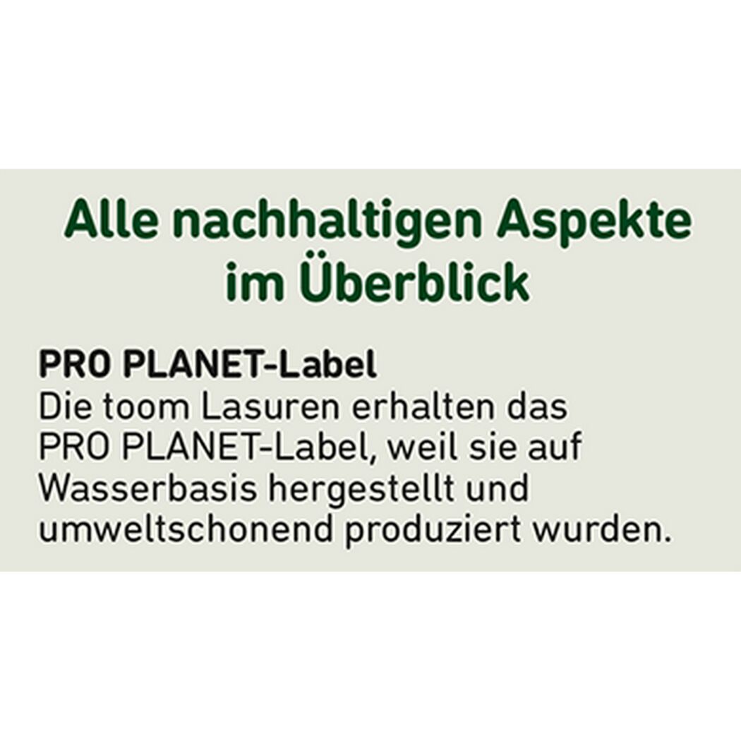 toom Lasuren mit PRO PLANET-Label