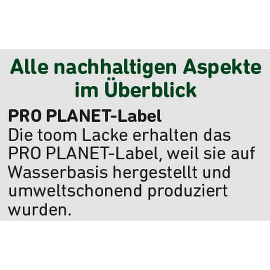 PRO PLANET-Label für toom Lacke auf Wasserbasis